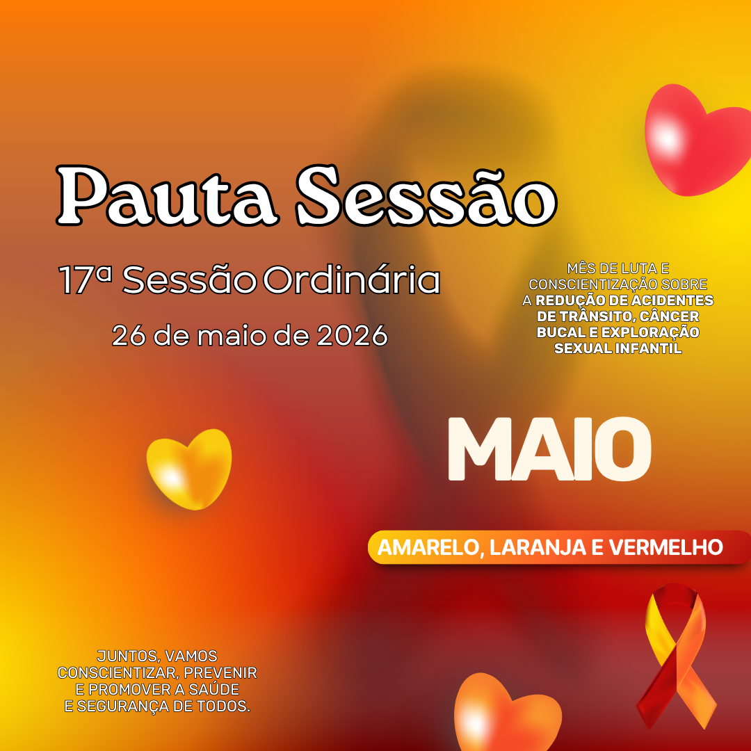 Pauta da 17ª Sessão Ordinária de 2026