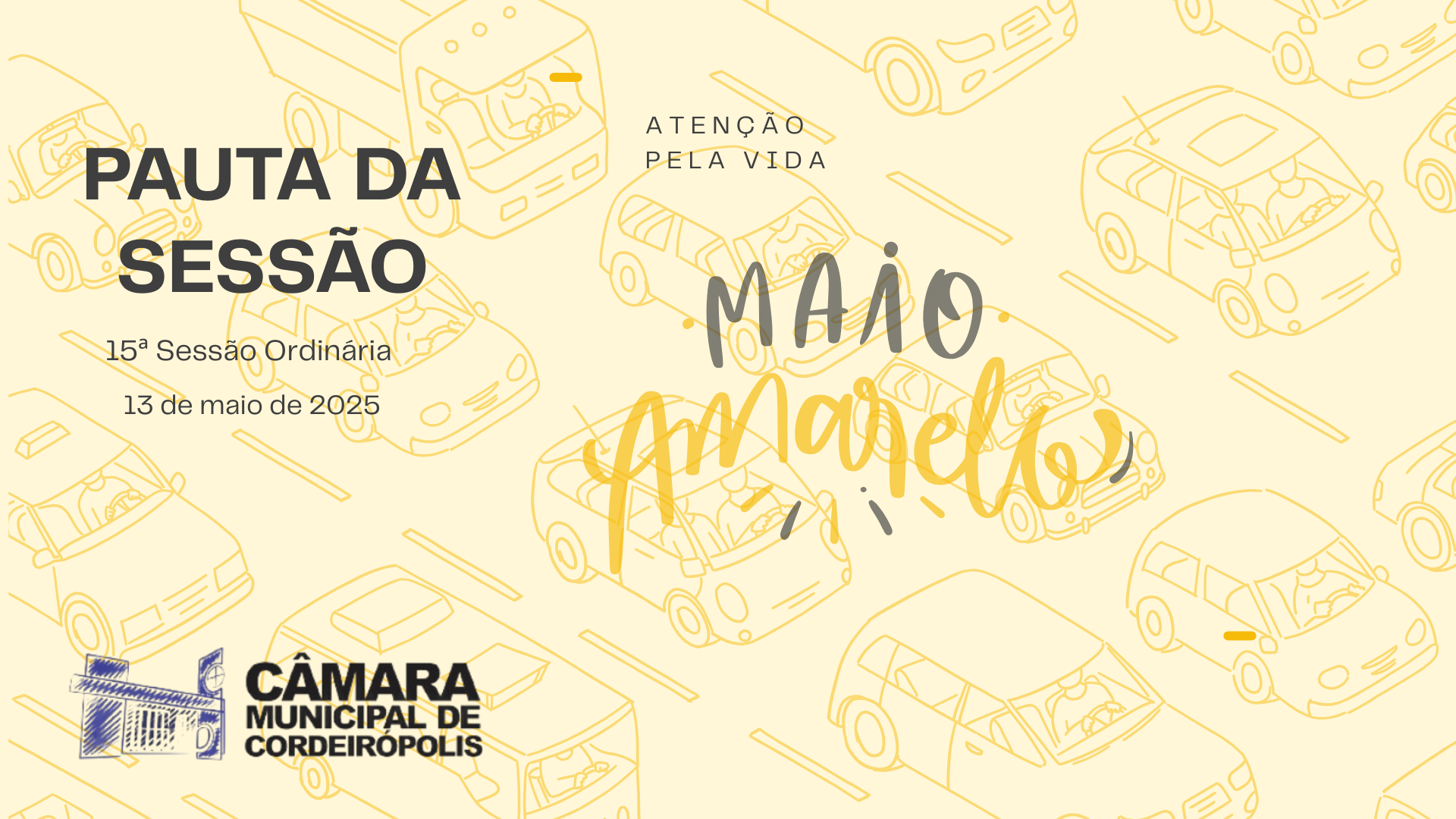 Imagem da notícia: Pauta da 15ª Sessão Ordinária de 2025