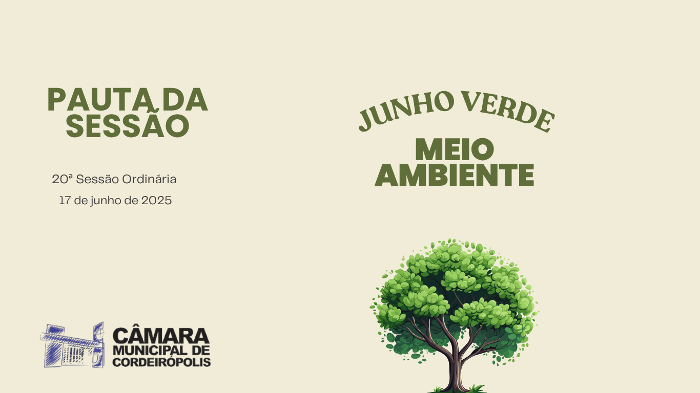 Imagem da notícia: Pauta da 20ª Sessão Ordinária de 2025