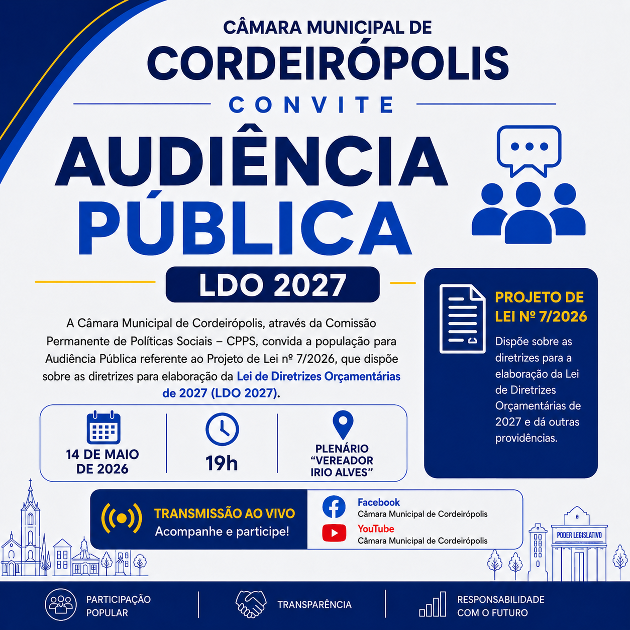 Imagem da notícia: Comissão Permanente de Políticas Sociais convida população para Audiência Pública da LDO 2027