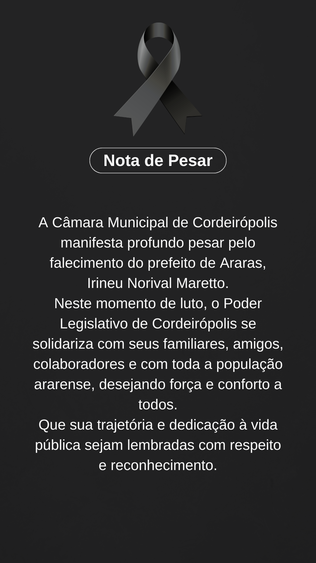 Imagem principal da notícia Câmara Municipal de Cordeirópolis manifesta pesar pelo falecimento do prefeito de Araras